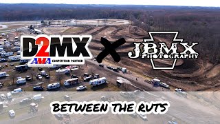 Between The Ruts 2023 D2MX Series  Englishtown Raceway Park MX  Episode 1 [upl. by Ema]