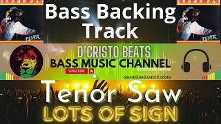 Tenor Saw  Lots Of Sign  Gm  77bpm  Bass Backing Track [upl. by Daphne]