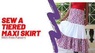 Sew A Tiered Maxi Skirt With Free Pattern amp Sewing Tutorial [upl. by Ahsiekam581]