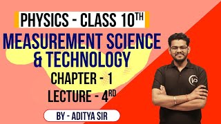 Measurement In Science amp Technology  Lecture 4 Class10th  Physics Aditya Sir  NIOS Vision Point [upl. by Ettelliw]