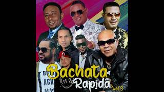 Bachata Rapida Vol 3 [upl. by Yarod]