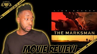 The Marksman  Movie Review 2021  Liam Neeson Katheryn Winnick [upl. by Liagaba]