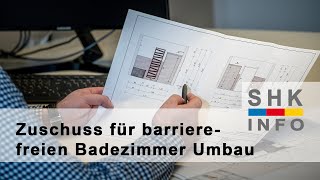 Förderung für barrierefreie Badsanierung  KFW 455B [upl. by Aihtyc825]