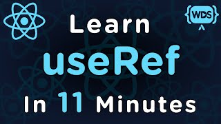 Learn useRef in 11 Minutes [upl. by Dorrehs]