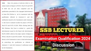 SSB LECTURER EXAMINATION 2024 Update High Court Order on Qualification of SSB Lecturer Exam [upl. by Codding162]