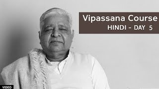 10 Day Vipassana Course  Day 5 Hindi [upl. by Savadove128]