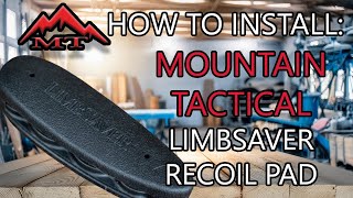 How to Install a Limbsaver Recoil Pad on a Tikka [upl. by Dnalon413]