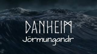 Danheim  Jörmungandr Midgard Serpent [upl. by Merideth]