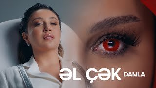 Damla  El Chek 2024 Official Music Video [upl. by Amo]