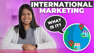 🌎 What is International Marketing  4 Successful Examples 💸 [upl. by Hecker]