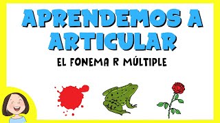 Aprendemos a pronunciar el fonema R múltiple [upl. by Repsac]