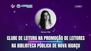 Clube de leitura na promoção de leitores na biblioteca pública de Nova Iguaçu [upl. by Arodaeht95]