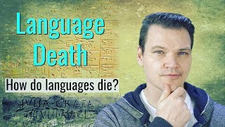 Language Death How do languages die [upl. by Fradin817]