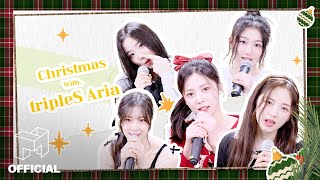 tripleS Aria와 함께하는 즐거운 크리스마스 저녁🎄 EN JP CN [upl. by Nalahs]