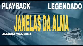 Playback  Janelas Da Alma Amanda Wanessa CoverComLegenda [upl. by Oriole]