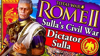 SULLAS CIVIL WAR Rome 2 Total War Sulla Roman Campaign Gameplay [upl. by Enad]