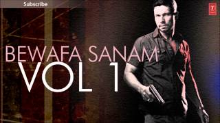 Bewafa Sanam Vol1 Full Audio NonStop Songs Part 2  Sonu Nigam Udit Narayan Abhijeet amp Others [upl. by Greenes571]