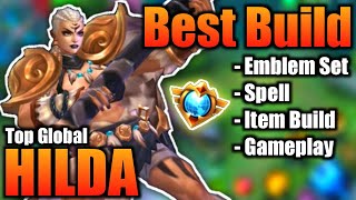 Hilda Best Build 2021  Top 1 Global Hilda Build  Hilda  Mobile Legends  MLBB [upl. by Esiralc]