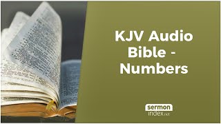 KJV Audio Bible  Numbers [upl. by Radcliffe]