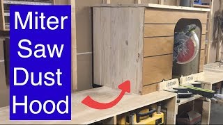 12ft Miter saw station part 4  the miter saw dust hood [upl. by Omland]