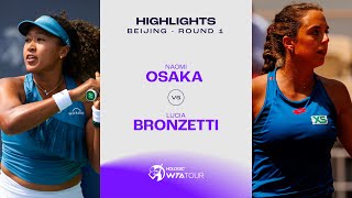 Naomi Osaka vs Lucia Bronzetti  2024 Beijing Round 1  WTA Match Highlights [upl. by Austine]