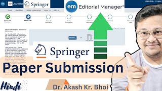 Submitting a manuscript to a Springer journal  Paper Submission via Editorial Manager  Hindi [upl. by Ikciv]