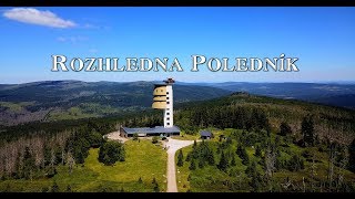 Rozhledna Poledník  Viewtower Polednik  Auslug Polednik [upl. by Ecadnac]