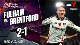 Fulham vs Brentford  Highlights Premier League  Jornada 10  Telemundo Deportes [upl. by Sukram]