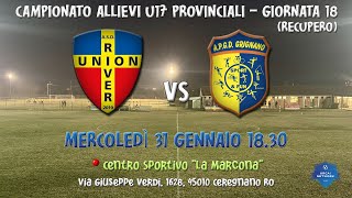 U17 ⚽ Live  Union River  Grignano 20 [upl. by Melva]