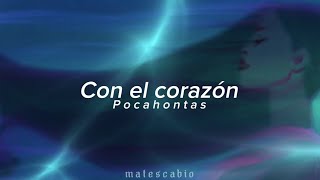 Con el corazón  Pocahontas  letra [upl. by Katzman]