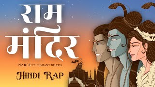 Ram Mandir  Narci  Sidhant Bhatia  Hindi Rap Prod By XZEUS [upl. by Aimas188]