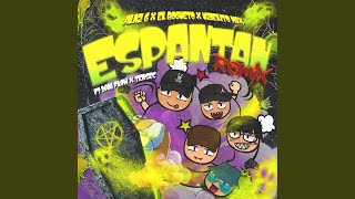 Espantan Remix [upl. by London635]