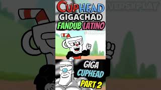 CUPHEAD GIGACHAD MEWING🗿🤫🧏‍♂️ mewing fandub [upl. by Mccarty116]