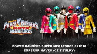 Power Rangers Super Megaforce S21E18  Emperor Mavro CZ titulky [upl. by Anirok]