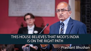 Prashant Bhushan  This House Believes That Modi’s India is on the Right Path  68 [upl. by Siravaj]