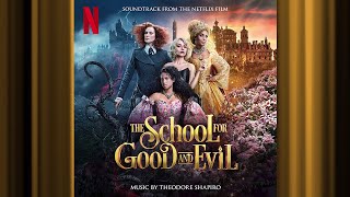 Trial By Tale  The School For Good And Evil  Official Soundtrack  Netflix [upl. by Bolten601]