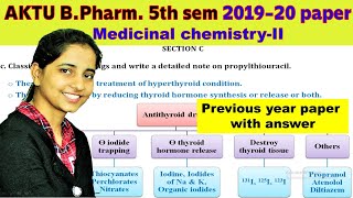 AKTU Medichem 2 Previous Year Paper  Antithyroid drugs Classification  note on propylthiouracil [upl. by Bred]