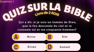 Quiz sur la bible avec questions et réponses en français quizz biblique 2 Rois [upl. by Okoyik]