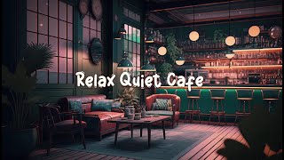 Relax Quiet Cafe ☕ Cozy Coffee Shop with Lofi Hip Hop Mix  Beats to Study  Work to ☕ Lofi Café [upl. by Halima]