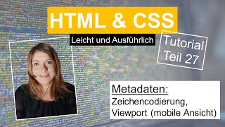 HTML Metadaten Charset Viewport HTML Tutorial deutsch Teil 27 [upl. by Ishmul]