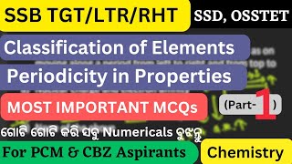 Classification of Elements amp Periodicity in Properties MCQ For SSB TGT Part1 LTRRHTOSSTET [upl. by Jeremiah632]