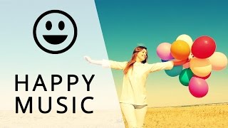 Happy instrumental music [upl. by Gadmann]