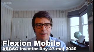 Flexion Mobile  ABGSC Investor Day 27 maj 2020 [upl. by Wieren]