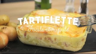 Tartiflette facile et rapide  CuisineAZ [upl. by Yrelbmik630]