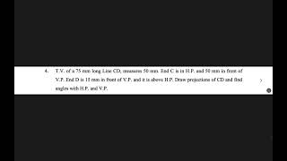 TV of a 75mm long Line CD measures 50mm End C is in HP and 50mm in front of VP End D is 15mm [upl. by Modnar]