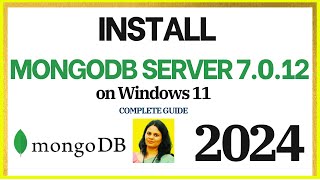 How to install MongoDB 7012 on Windows 11 2024  Install MongoDB amp Mongo Shell  MongoDB Compass [upl. by Ahsikrats]