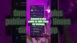 Améliorer la qualité des vidéos en statuts WhatsApp whatsappstatus whatsapp smartphone techgirl [upl. by Dionne]