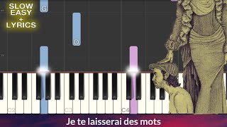 Je te laisserai des mots  Patrick Watson SLOW EASY Piano Tutorial  Lyrics [upl. by Boleslaw]