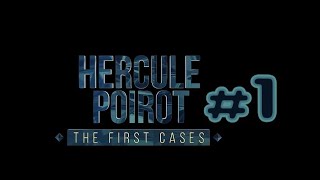 Agatha Christie  Hercule Poirot The First Cases 1 El comienzo [upl. by Moll438]