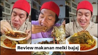 KUMPULAN REVIEW MAKANAN MELKI BAJAJ [upl. by Tara]